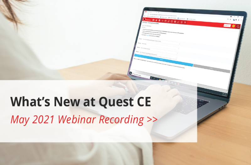 What’s New At Quest CE May Quest CE